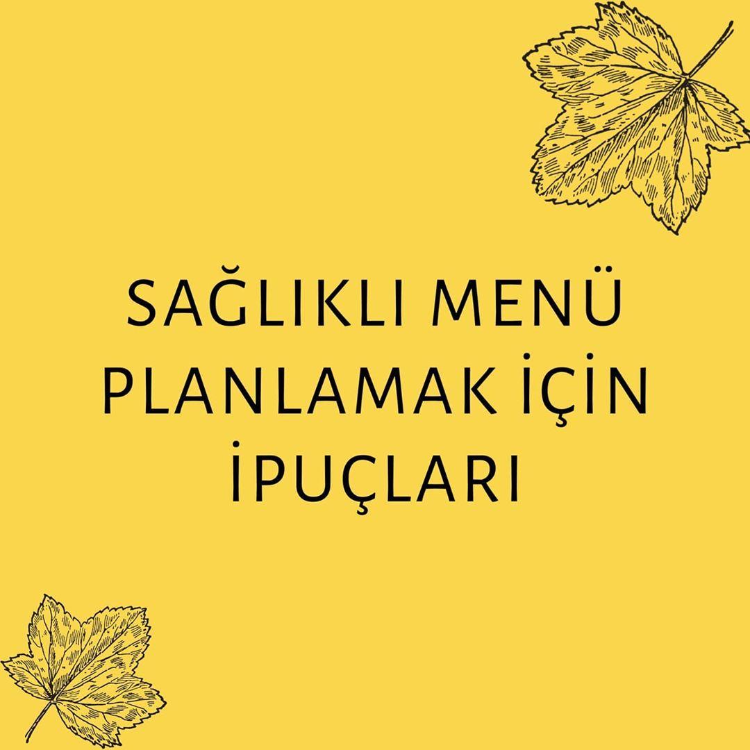 SAĞLIKLI MENÜ İPUÇLARI
