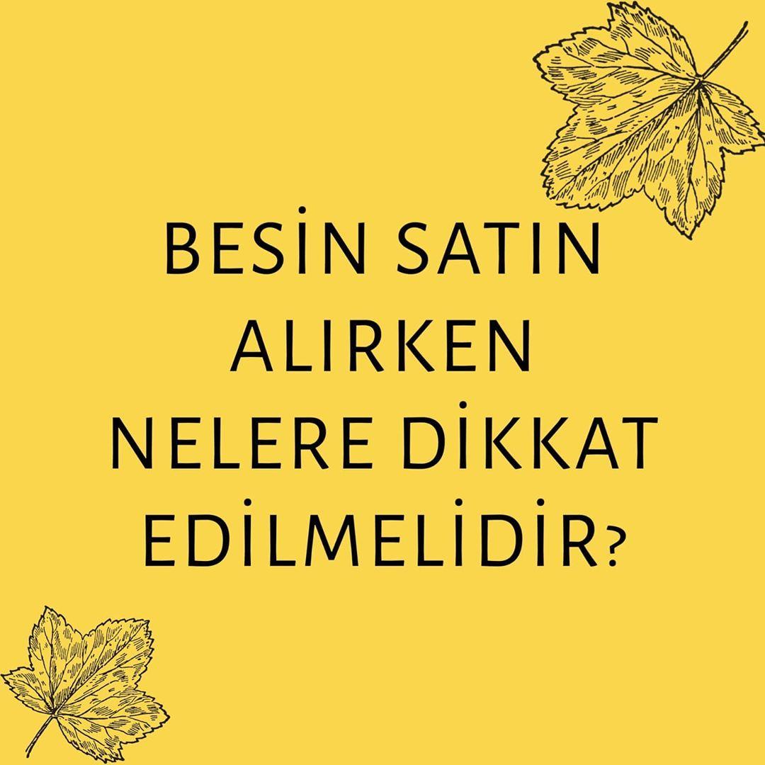 BESİN SATIN ALIRKEN NELERE DİKKAT EDİLMELİDİR?