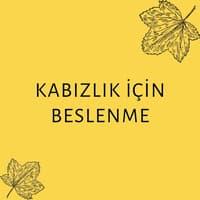 KABIZLIK İÇİN BESLENME