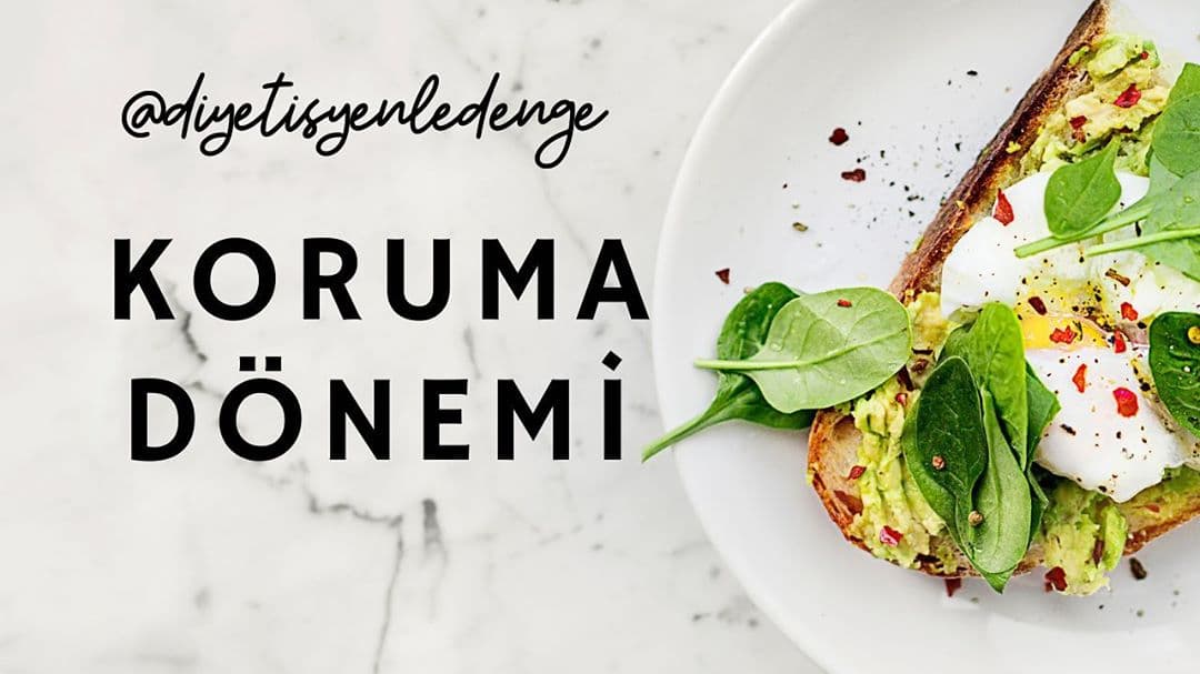 KİLONUZU KORUMA - DİYETİSYEN BÜŞRA UZUN – ANKARA