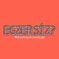 EGZERSİZ YAPMAK