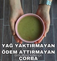 ÇORBA YAĞ YAKMAZ 