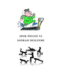 SPOR ÖNCESİ VE SPOR SONRASI BESLENME 