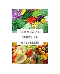 TEMMUZ MEVYE VE SEBZELERİ 