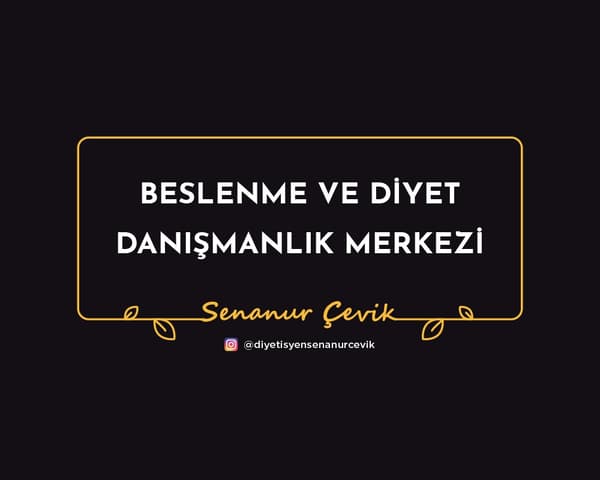 Senanur Çevik Beslenme ve Diyet Danışmanlık Merkezi - 14. Fotoğraf Senanur Çevik Beslenme ve Diyet Danışmanlık Merkezi - 14. Fotoğraf